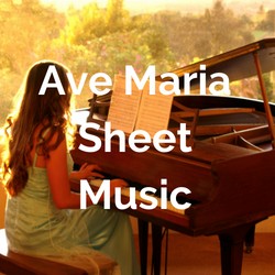 Ave Maria piano sheet music